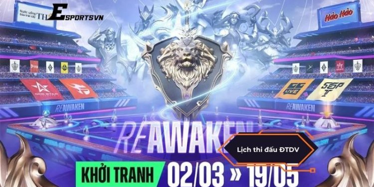 Lịch thi đấu ĐTDV mùa Xuân 2025 Liên Quân Mobile mới nhất