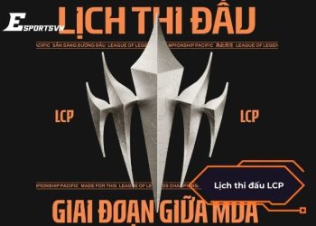 Lịch thi đấu LCP 2025: Giờ thi đấu, thể thức và đội tham dự