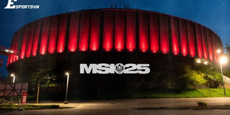 Lịch thi đấu MSI 2025 chi tiết từng khung giờ thi đấu