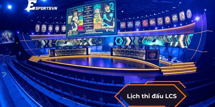 Lịch thi đấu LCS