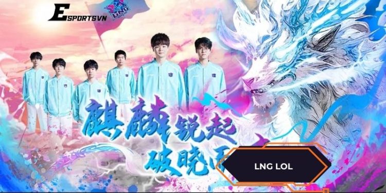 LNG Esports - Hành trình kiên cường của "Kỳ Lân Tô Châu"