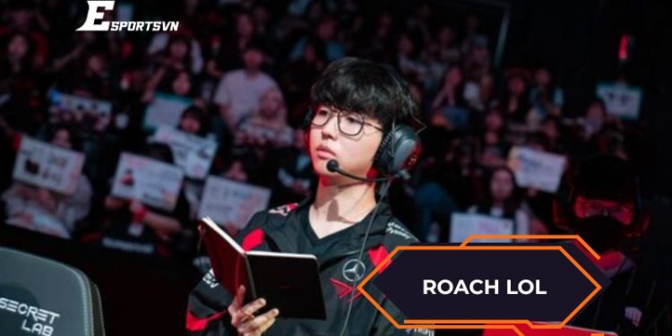 Roach LOL là ai? Hành trình nổi bật trong làng LMHT Hàn Quốc