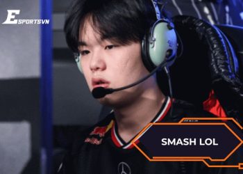 Smash LOL và hành trình chinh phục liên minh huyền thoại
