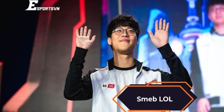Smeb LOL và chặng hành trình từ tuyển thủ đến huyền thoại