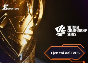 Lịch thi đấu VCS 2025: Thời gian, thể thức & các đội tham gia