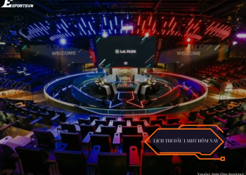 Lịch thi đấu LMHT hôm nay